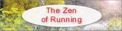 The Zen of Running