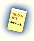Goodbye Shingles